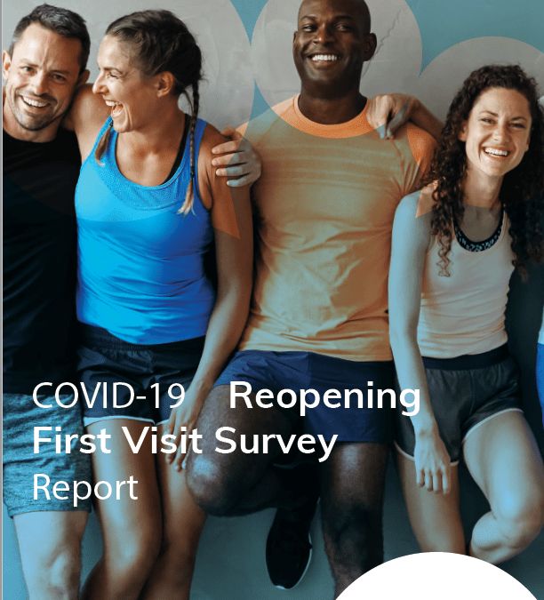 COVID-19 Reopening First Visit Survey Report