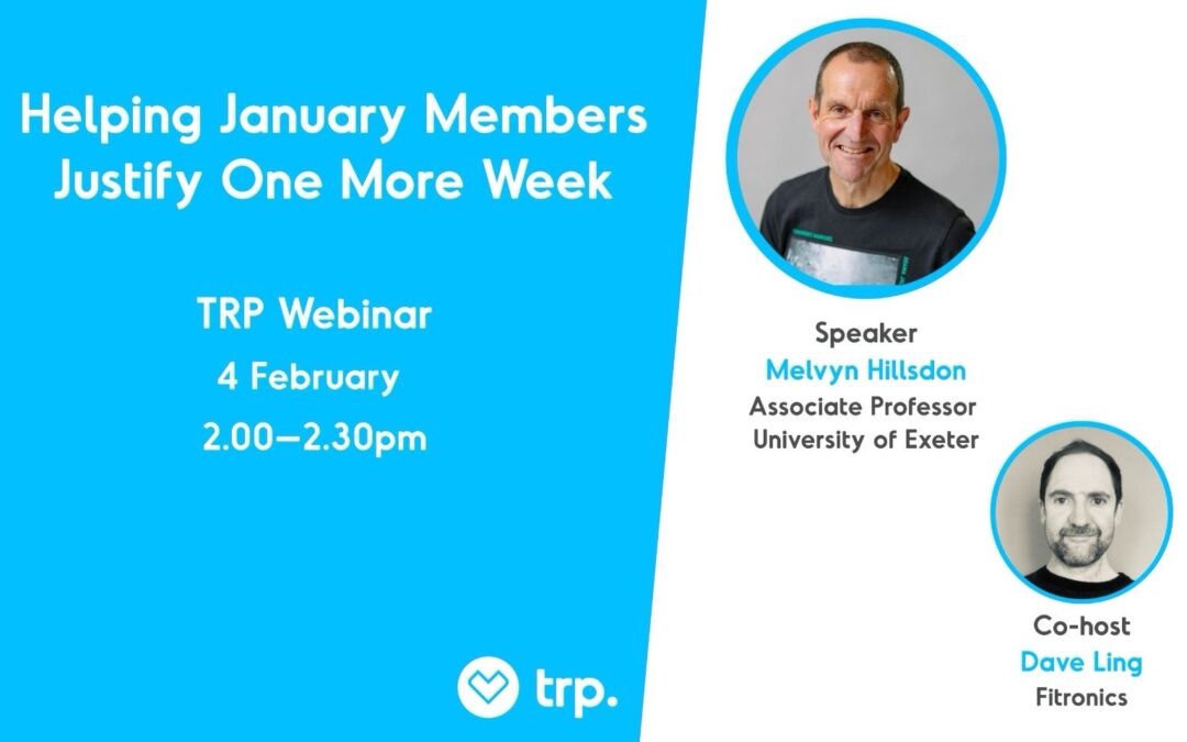 Helping January Members Justify One More Week