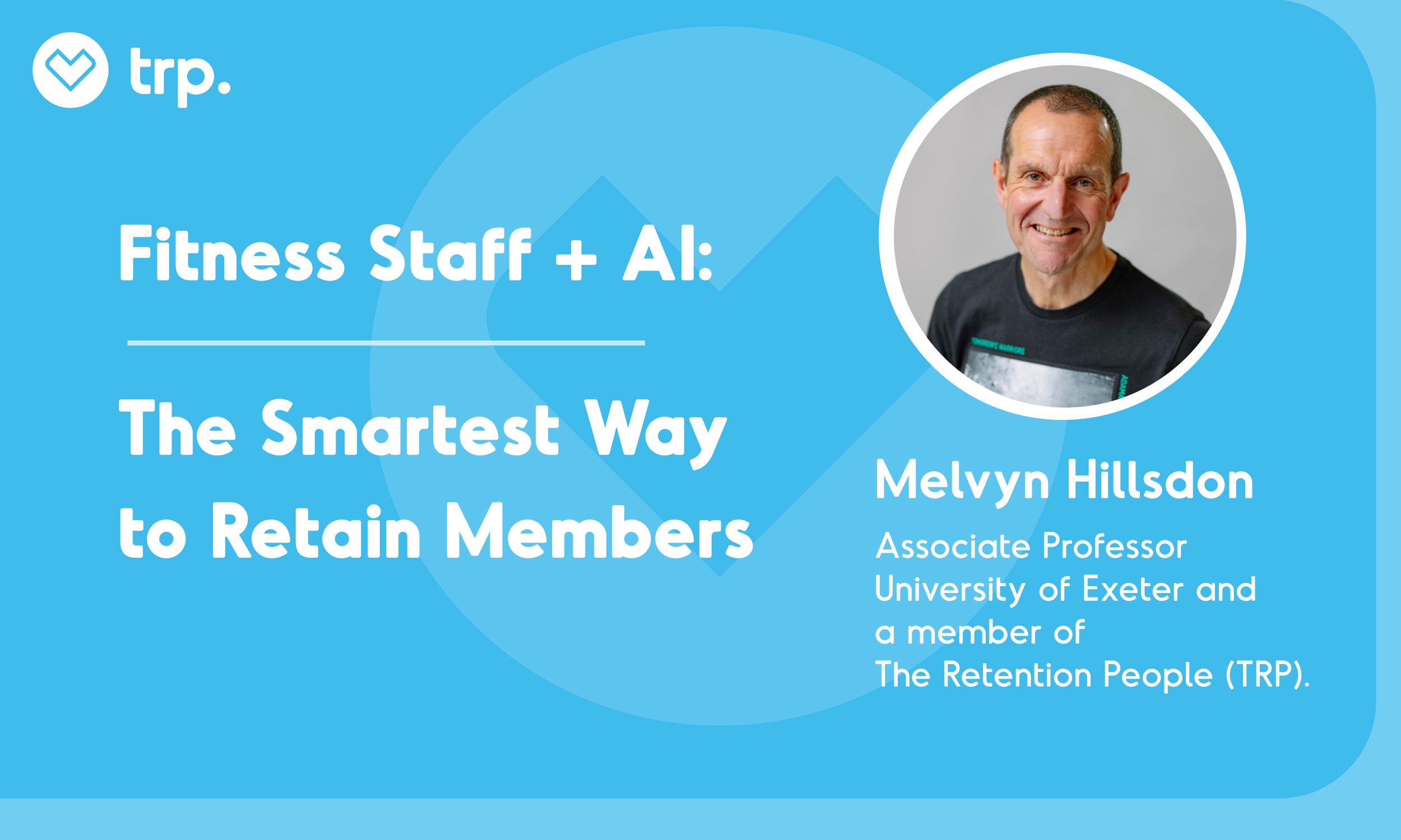 Fitness Staff and AI The Smartest Way to Retain Members Fitness Staff and AI The Smartest Way to Retain Members