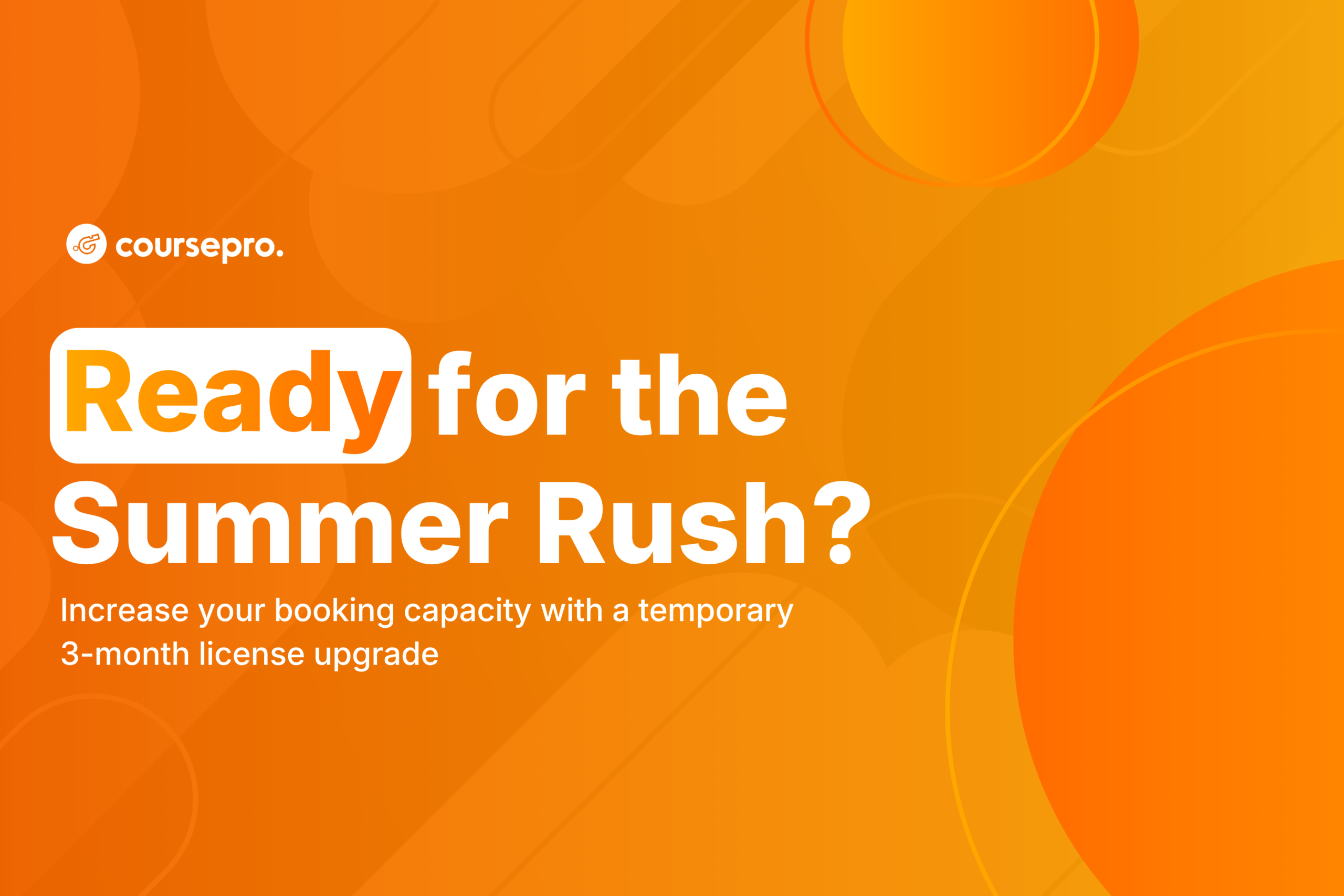 ready for summer rush