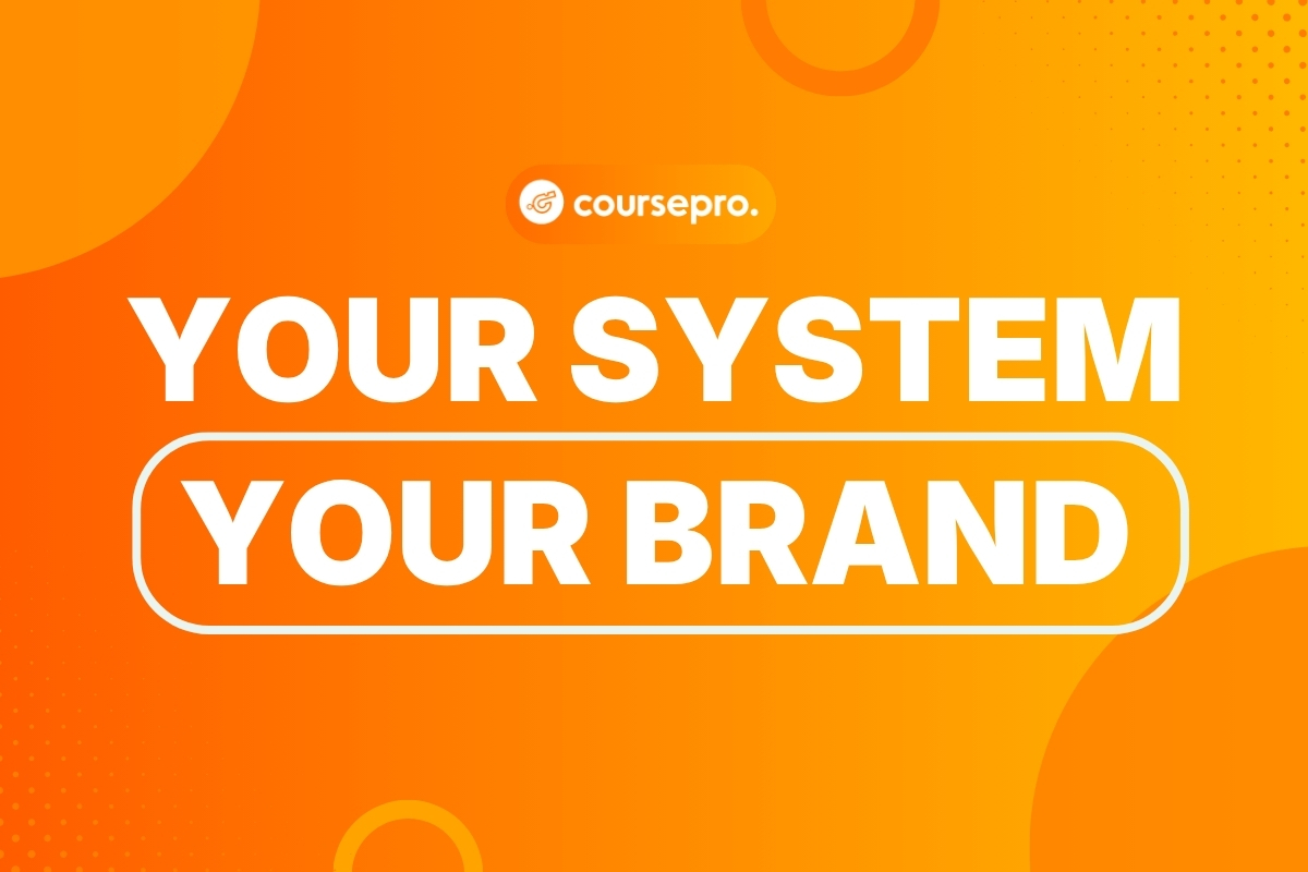 your system your brand